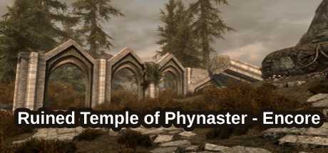 The Elder Scrolls V: Skyrim - Mod - Ruined Temple of Phynaster - Encore