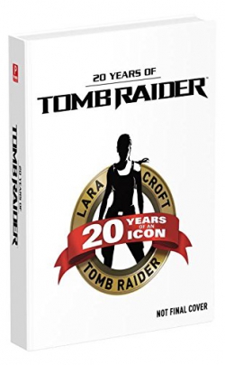 Tomb Raider - 20 Jahre Tomb Raider - Prima Games kündigen neues Buch an