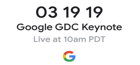 Allgemein - GDC 2019 - Google-Keynote Entdecke die Zukunft des Gamings