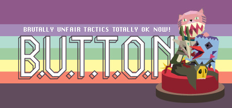 Logo for B.U.T.T.O.N. (Brutally Unfair Tactics Totally OK Now)