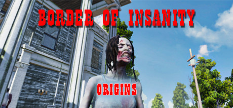 Logo for Border Of Insanity Origins