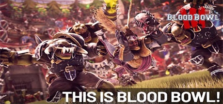 Blood Bowl 3 - Neuer Trailer This is Blood Bowl erschienen