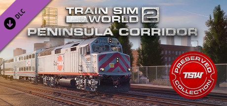 Train Sim World 2 - Peninsula Corridor: San Francisco – San Jose
