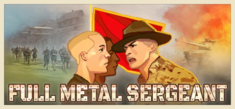 Full Metal Sergeant - Steam Next Fest Demo - Trainiert eure Rekruten