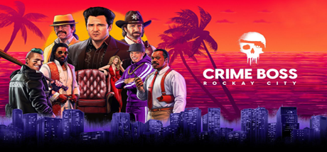 Logo for Crime Boss: Rockay City
