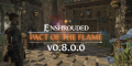 Update #5- V 0.8.0.0 - Pact of the Flame