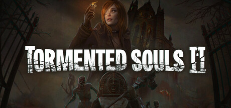 Tormented Souls 2 Tormented Souls 2